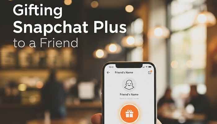 Person buying a Snapchat Plus subscription as a gift for a friend
